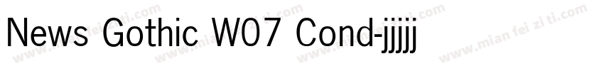 News Gothic W07 Cond字体转换